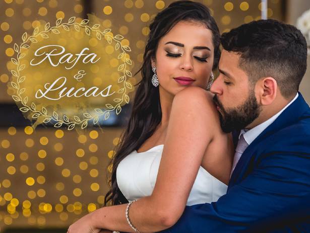- Casamentos de Lucas e Rafa