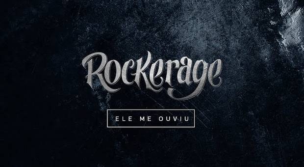 Vídeos Clips de ROCKERAGE - ELE ME OUVIU
