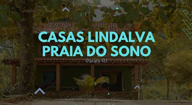 Hotelaria de Casas Lindalva - Praia do Sono Paraty