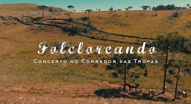 Videos de Quarteto Coração de Potro - Espetáculo Folcloreando - Concerto no Corredor das Tropas