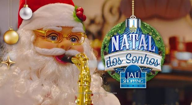 Comerciais e Conteúdos de O Natal dos Sonhos do Jaú Shopping