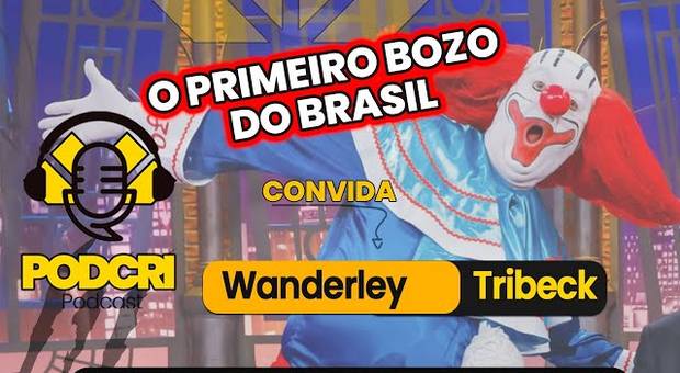 Podcast de ÚLTIMA ENTREVISTA DE WANDEKO PIPOKA - PRIMEIRO BOZO DO BRASIL - PodCri #19