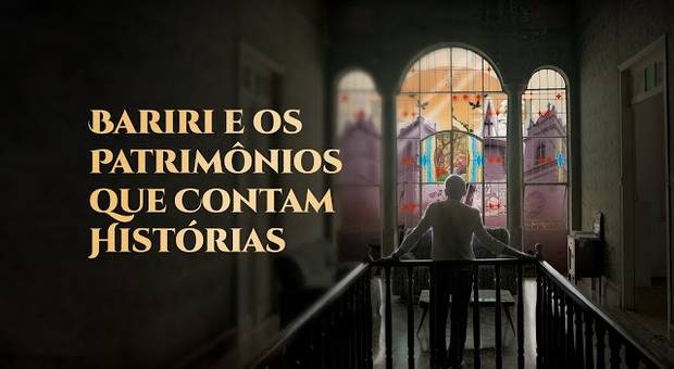 Filmes e Videoclipes de Documentário Completo | Bariri e os Patrimônios que Contam Histórias