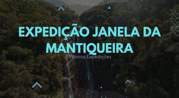 Viagens/Ecoturismo de Expedição Janela da Mantiqueira - Peixoto Expedições
