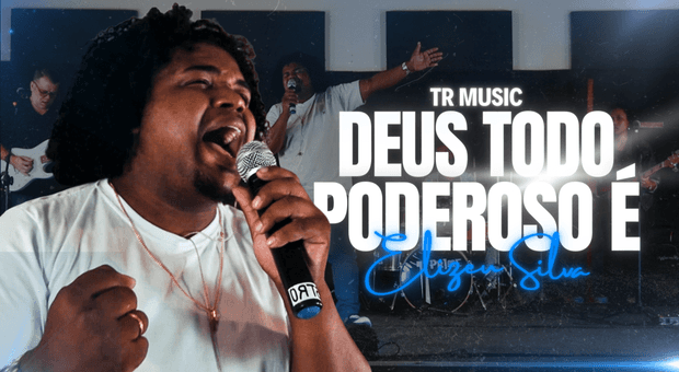 Clipes de Deus Todo Poderoso É - Elizeu Silva | Clipe Oficial