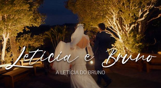 Casamento de Letícia e Bruno // Same Day Edit