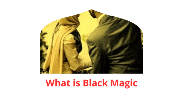 Black Magic of What is Black Magic