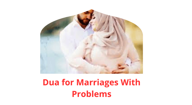 Dua of Dua for Marriages With Problems