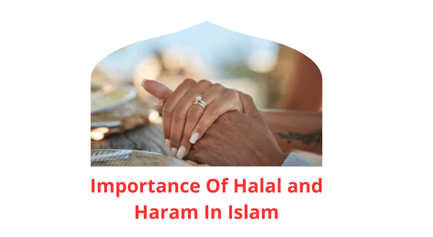Ayatul Kursi of Importance Of Halal and Haram In Islam