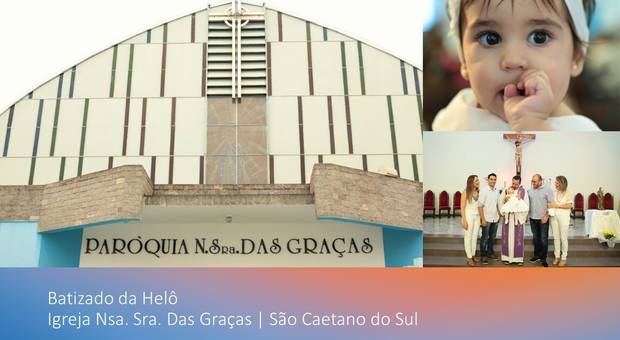 Batizados de Batizado Igreja Nossa Senhora das Graças | São Caetano do Sul | Abc