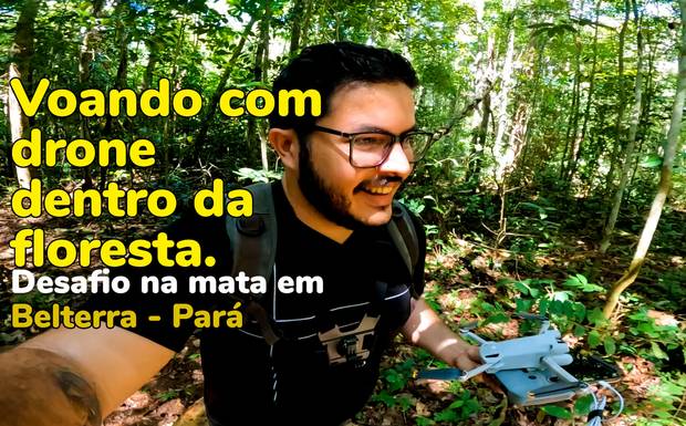 Drone na Floresta Amazônica | Desafio na Mata de Belterra - PA - Bastidores