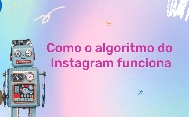 Como o algoritmo do Instagram funciona