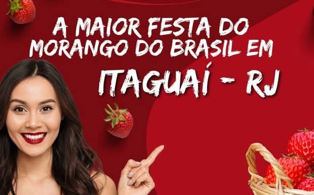 Itaguaí se prepara para a maior festa do morango do Brasil!