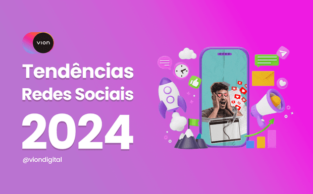 Tendências para as Redes Sociais em 2024