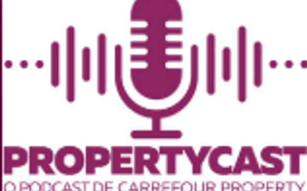 Podcast Propertycast - O Podcast do Carrefour Property