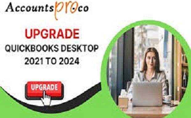 Maximize Efficiency: Upgrade Your QuickBooks from 2021 to 2024