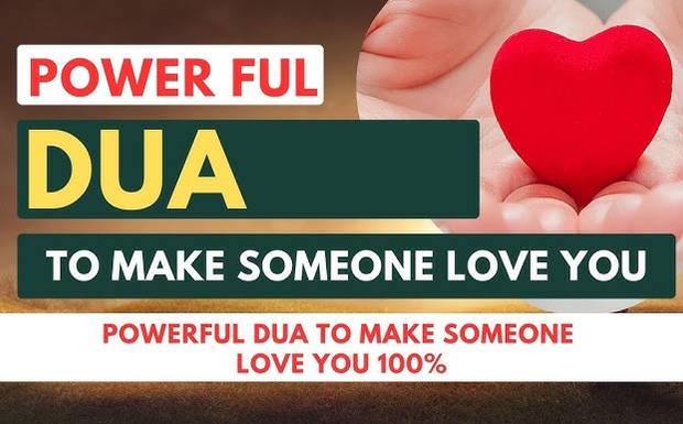 Dua to Make Someone Love You 