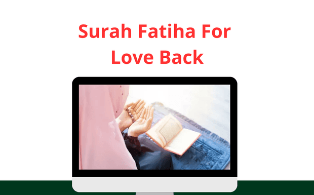 Surah Fatiha For Love Back