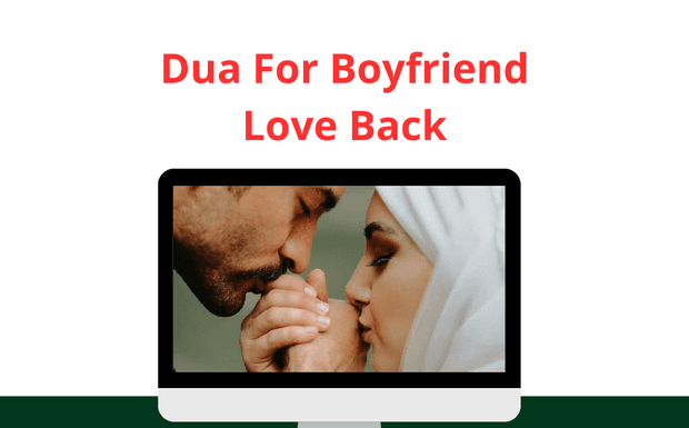 Dua For Boyfriend Love Back