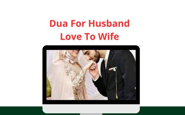 Dua for Husband Love to Wife – Powerful Islamic Wazifa for Marital Harmony