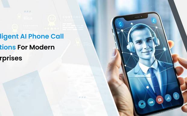 Intelligent AI Phone Call Solutions for Modern Enterprises