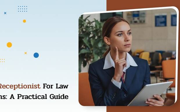 AI Receptionist for Law Firms: A Practical Guide 