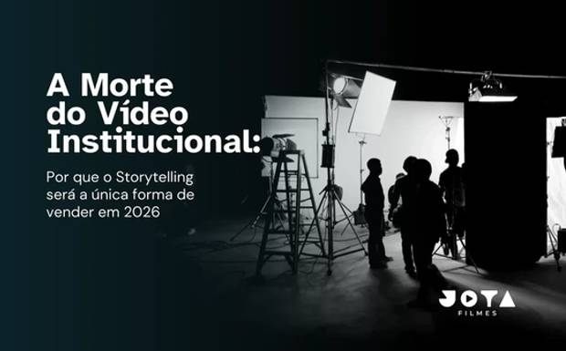 A Morte do Vídeo Institucional: Por que o Storytelling será a única forma de vender em 2026