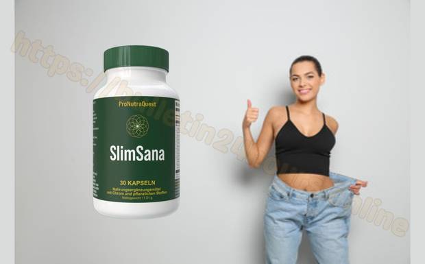 Slimsana Kapseln Germany Hochwertige Pflanzenkapseln für Slimming