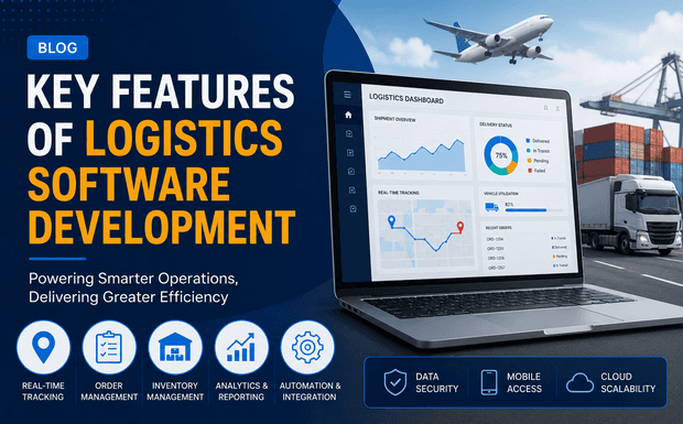 Key Features of Logistics Software Development