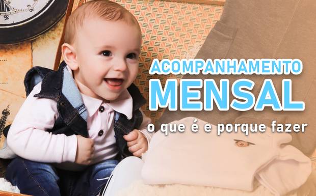 Acompanhamento Mensal: o que é e porque fazer!