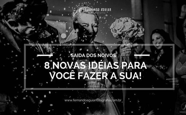 Chuva de arroz: 8 novas idéias para você fazer a sua!