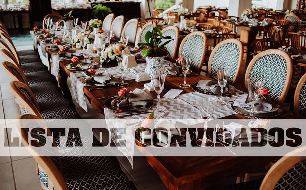 10 DICAS DE COMO MONTAR A LISTA DE CONVIDADOS PERFEITA