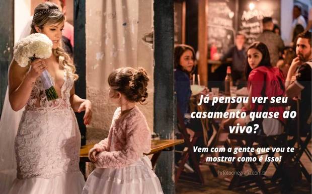 JÁ PENSOU VER SEU CASAMENTO QUASE AO VIVO?