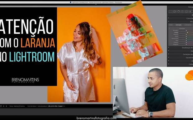 Atenção com o laranja no Lightroom | Breno Martins Fotografia