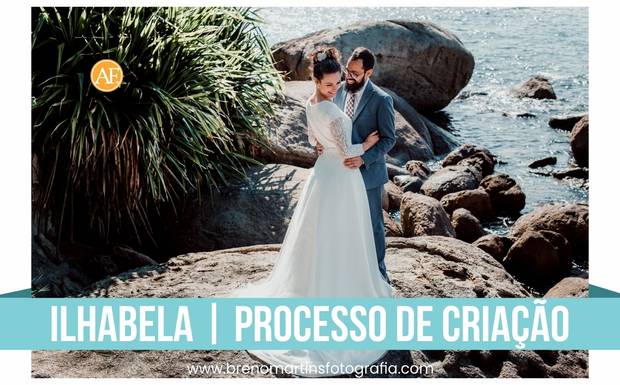 Ilhabela | Além da Fotografia - #processodecriação