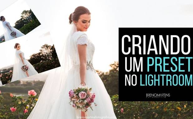 Criando um Preset VSCO do Zero no Lightroom | Breno Martins Fotografia