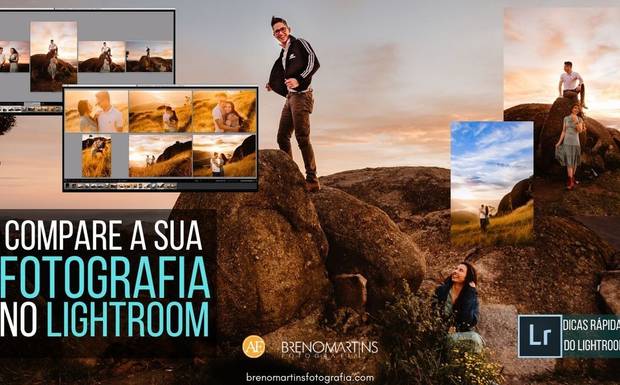 Compare a sua fotografia no Lightroom | Breno Martins Fotografia