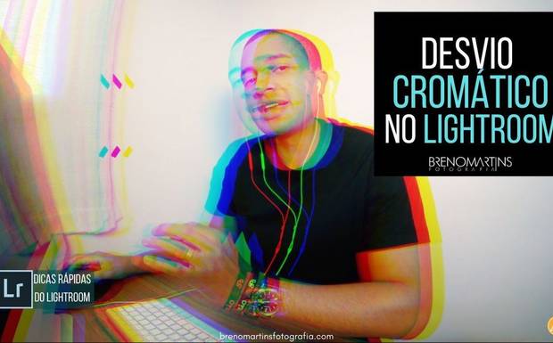 Desvio cromático no Lightroom [Resolvendo] | Breno Martins Fotografia
