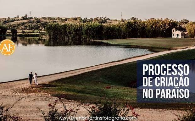 Processo de criação no Paraíso - Além da Fotografia