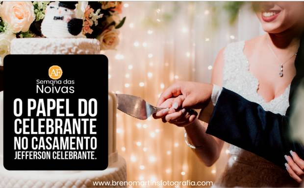O papel do Celebrante no casamento - Além da Fotografia #SemanadasNoivas