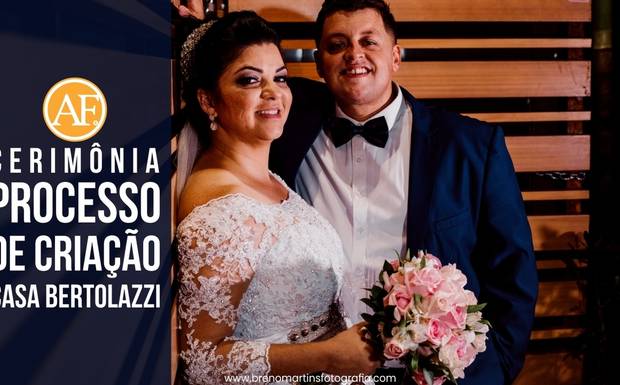 Cerimônia Casa Bertolazzi | Processo de Criação - Além da Fotografia