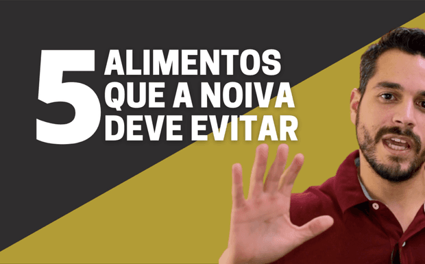 5 alimentos que a noiva deve evitar antes do casamento