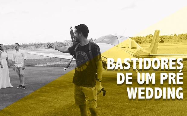 Bastidores - Pré-Wedding - Gy e Marcelo