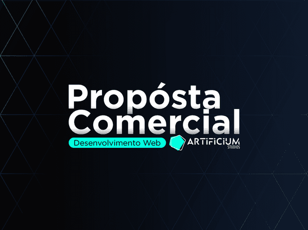 Projetos de Propósta Comercial - Artificium Studios