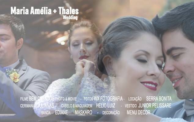 Vídeos de Casamento Maria Amélia e Thales