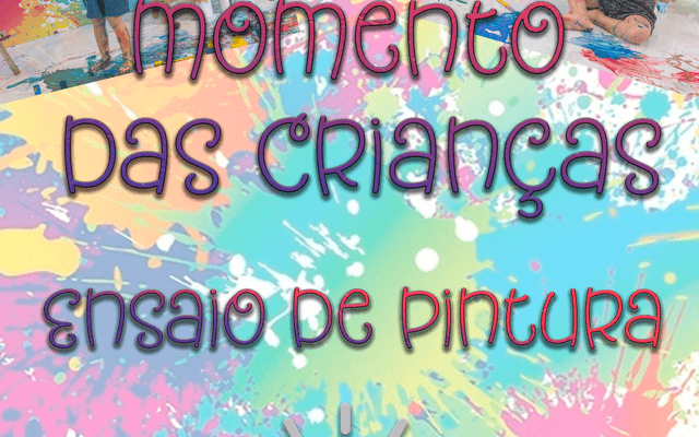 Ensaio Dia das Crianças