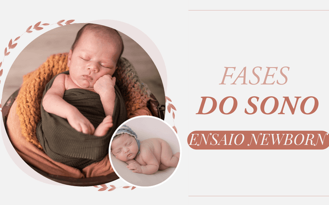 Fases do sono para ensaio Newborn