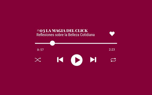 REFLEXIONES SOBRE LA BELLEZA COTIDIANA