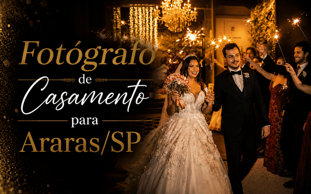 FOTÓGRAFO DE CASAMENTO para ARARAS/SP - Denis Silveira Fotografia