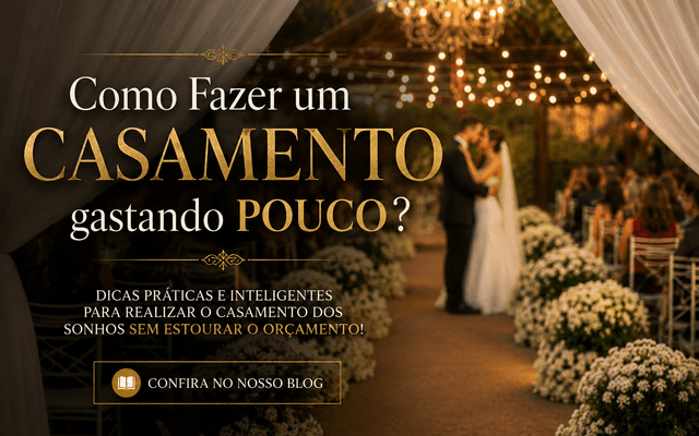 SEGREDO REVELADO: Como Fazer um CASAMENTO gastando POUCO ?
